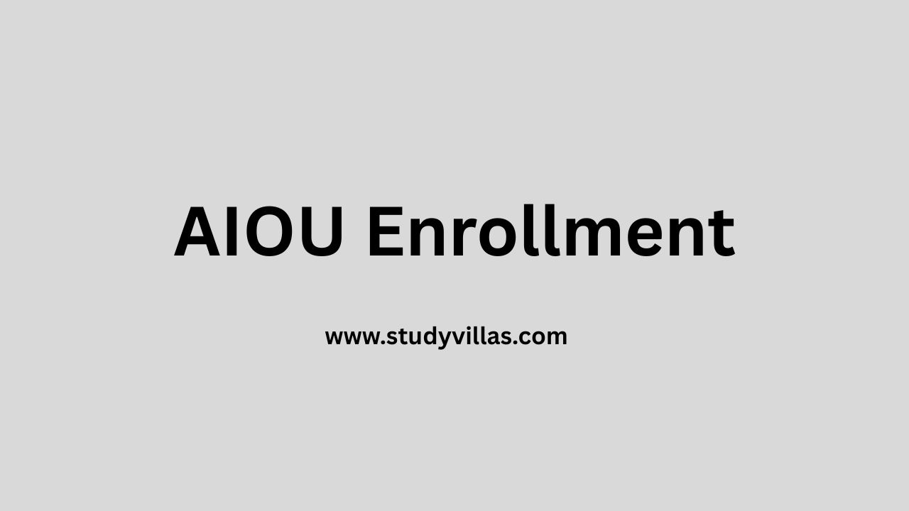 Allama Iqbal Open University AIOU Enrollment